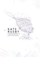 Kate Rusby Songbook 3 Christmas